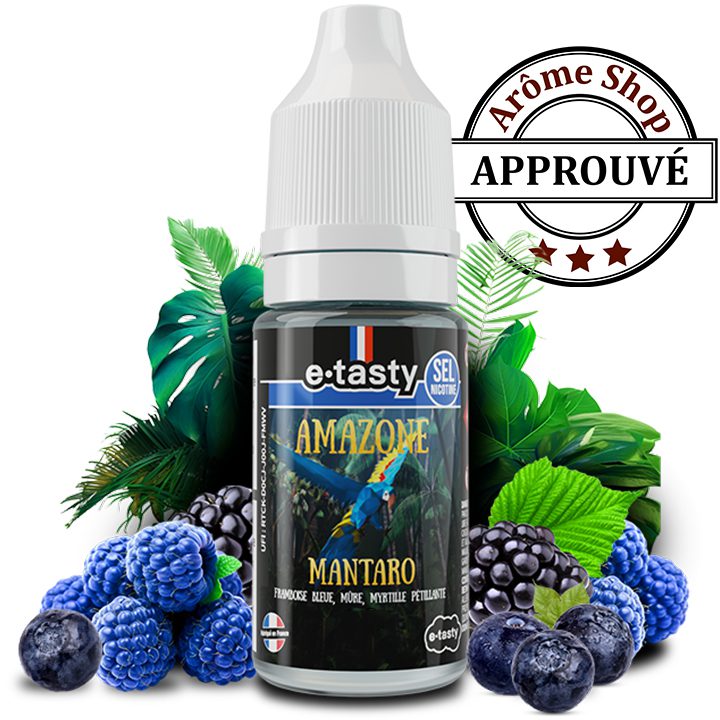 MANTARO SEL DE NICOTINE AMAZONE By E-TASTY e-liquide FRUITÉ💨