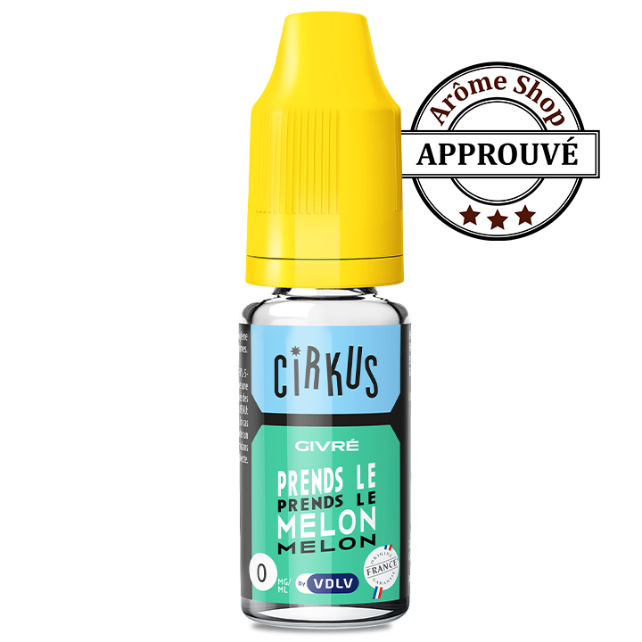 PRENDS LE MELON CIRKUS By VDLV E-LIQUIDE FRUITÉ FRAIS💨